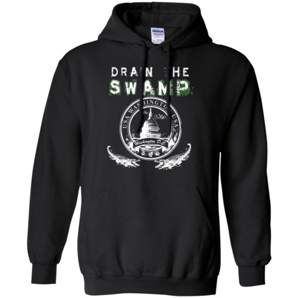 drain the swamp t shirt hoodie - black