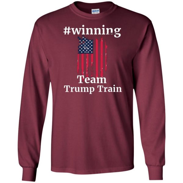 trump train shirt long sleeve - maroon