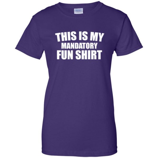 mandatory fun shirt womens t shirt - lady t shirt - purple