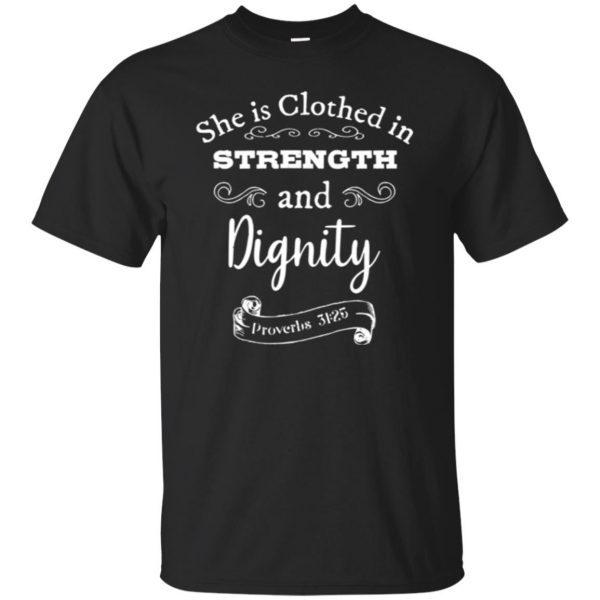 she is clothed in strength and dignity - black