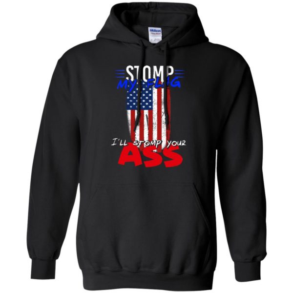 stomp my flag shirt hoodie - black