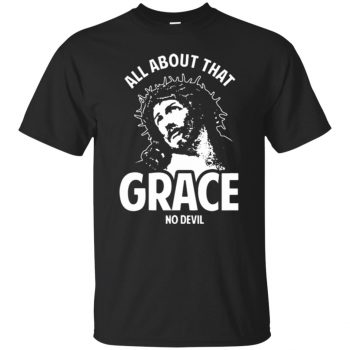 all about that grace - black