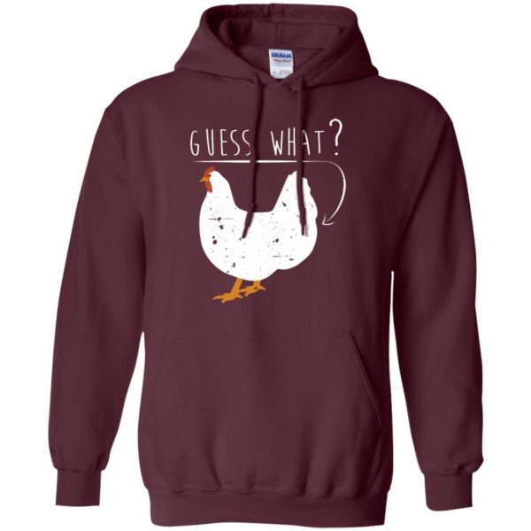 chicken butt t shirt hoodie - maroon
