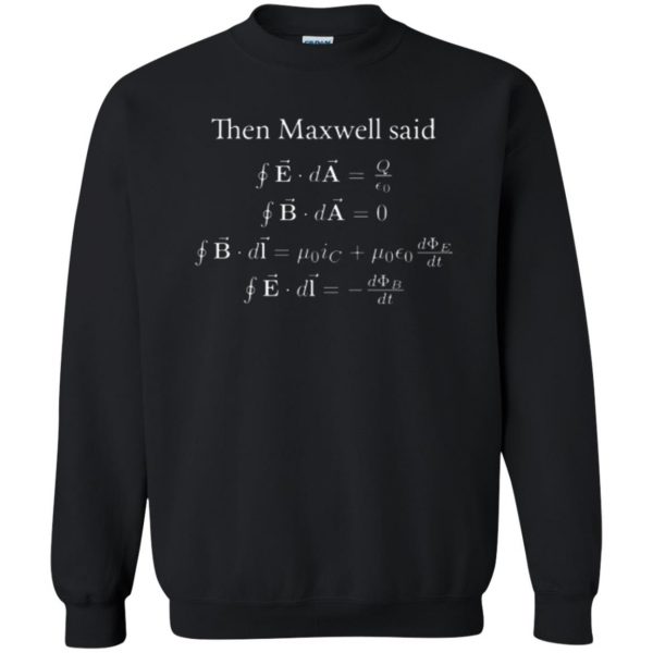 maxwell equations t shirt sweatshirt - black