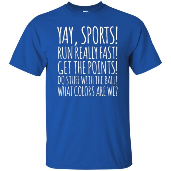 yay sports tshirt t shirt - royal blue