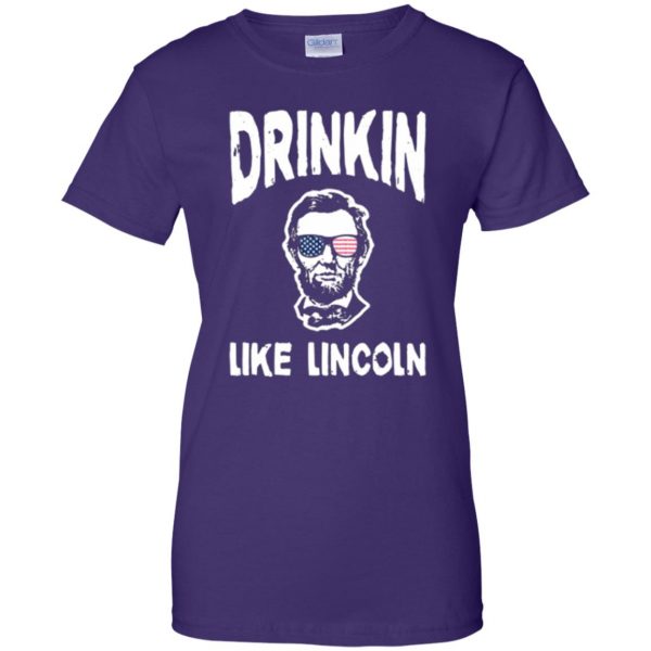 drinking like lincoln shirt womens t shirt - lady t shirt - purple