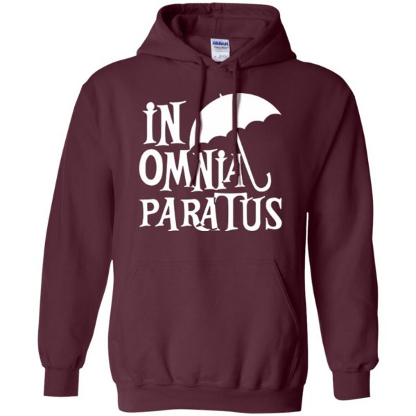in omnia paratus shirt hoodie - maroon