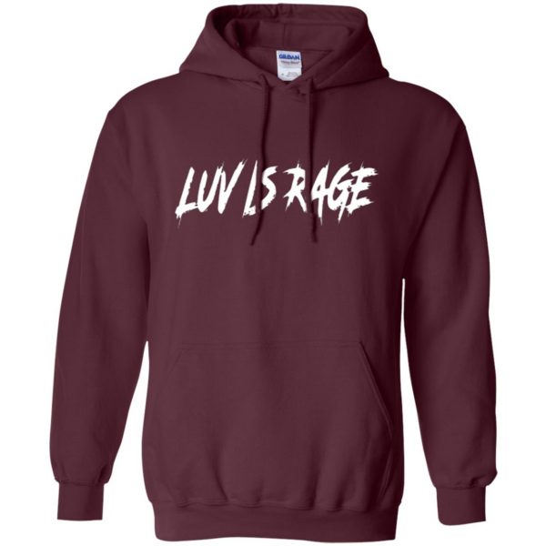 luv is rage shirt hoodie - maroon