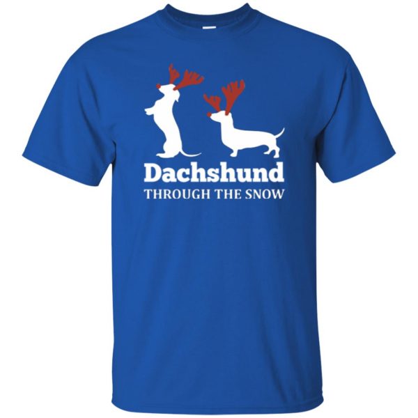 dachshund through the snow shirt t shirt - royal blue