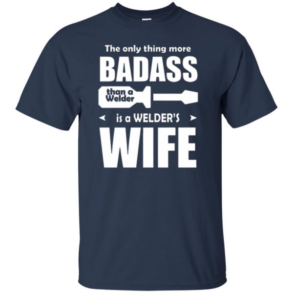 welders wife shirt t shirt - navy blue