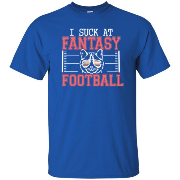 fantasy football loser shirt t shirt - royal blue