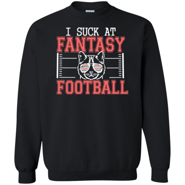 fantasy football loser shirt sweatshirt - black