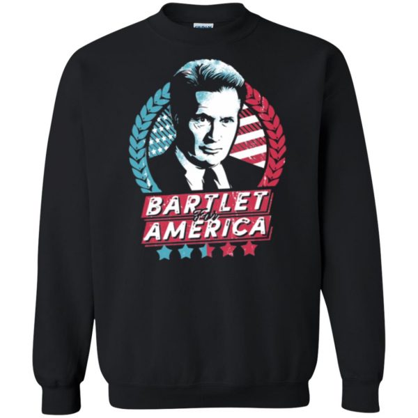 bartlet for america t shirt sweatshirt - black