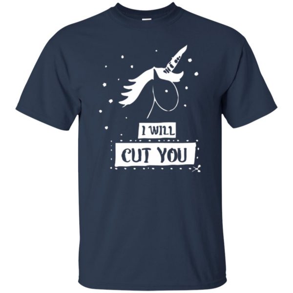 i will cut you unicorn shirt t shirt - navy blue