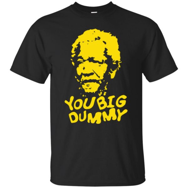 you big dummy - black