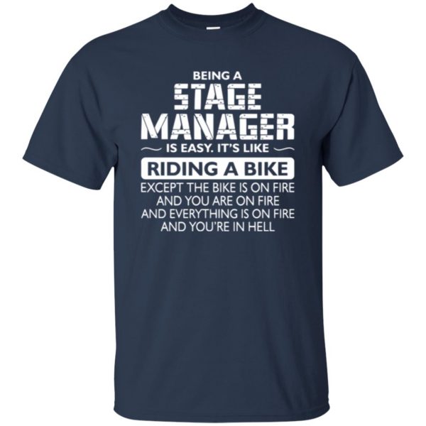 stage manager tshirt t shirt - navy blue