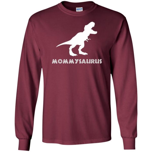 mommysaurus shirt long sleeve - maroon