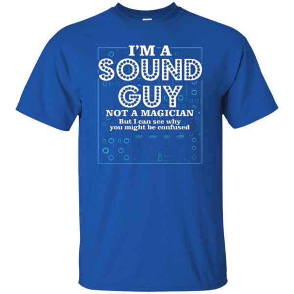 sound guy tshirt t shirt - royal blue