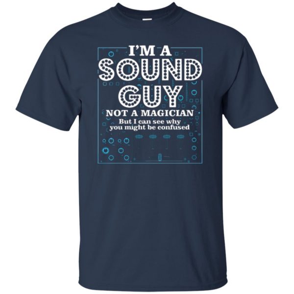 sound guy tshirt t shirt - navy blue