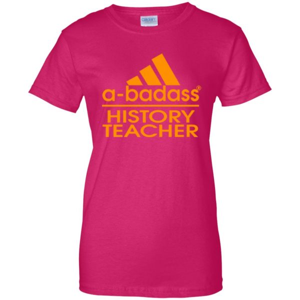 history teacher shirts womens t shirt - lady t shirt - pink heliconia