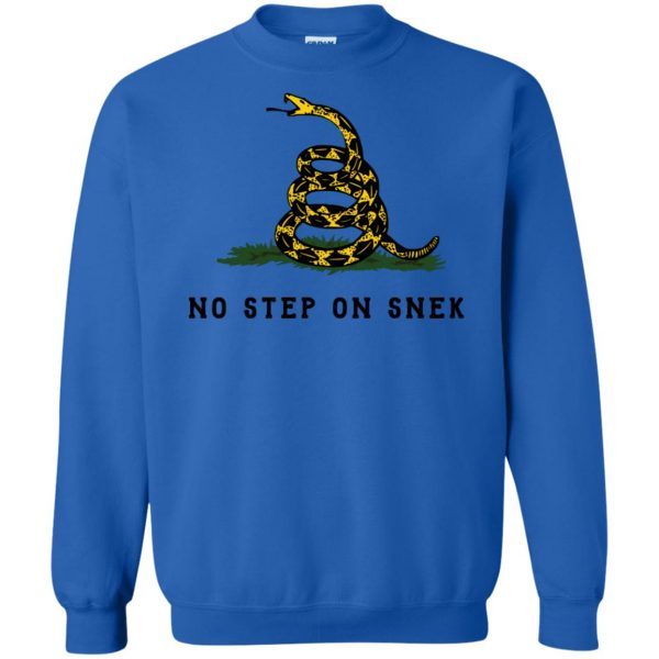 no step on snek shirt sweatshirt - royal blue