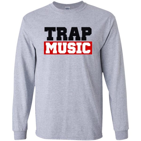 trap music shirt long sleeve - sport grey