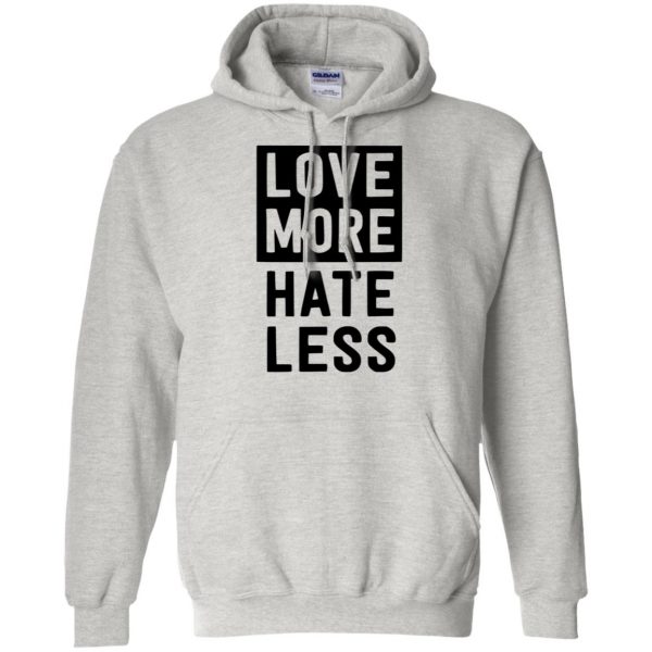 love more hate less shirt hoodie - ash