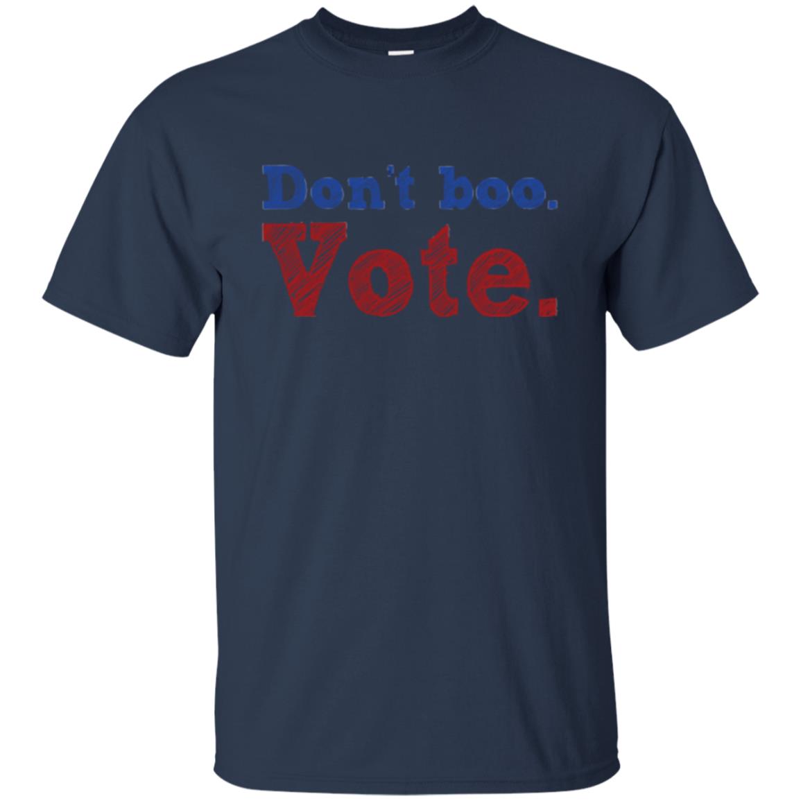 Don't Boo Vote Shirt - 10% Off - FavorMerch