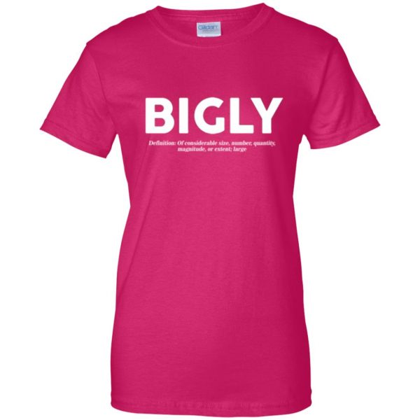 bigly t shirt womens t shirt - lady t shirt - pink heliconia