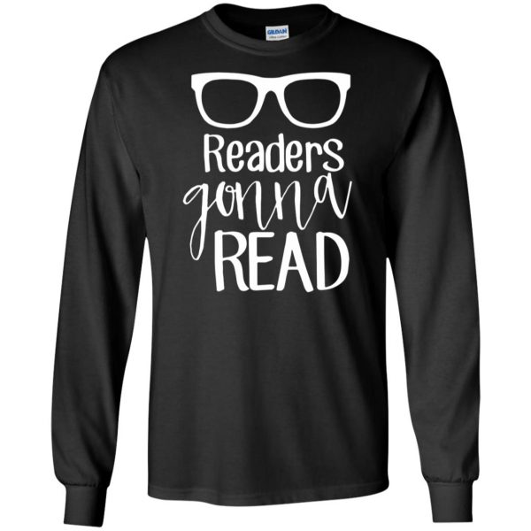 readers gonna read long sleeve - black