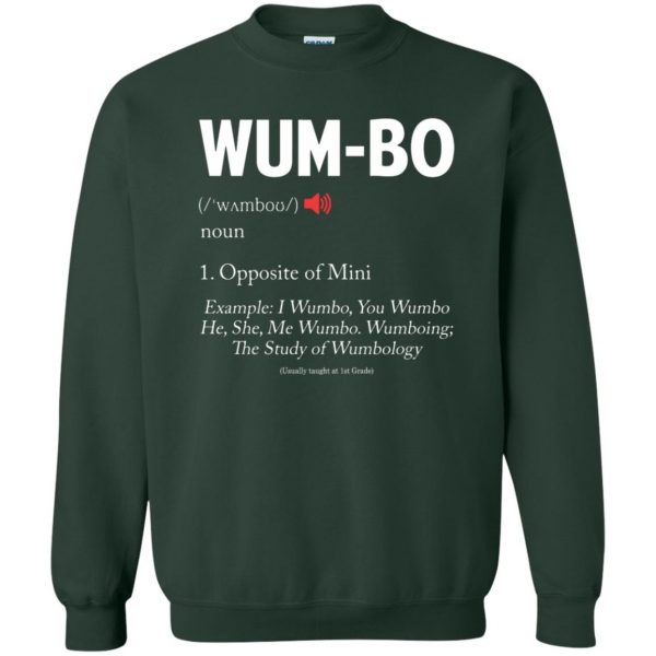 wumbo sweatshirt - forest green