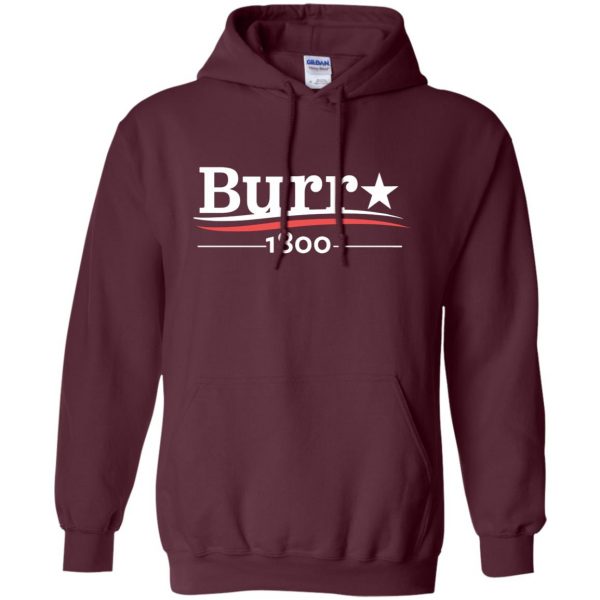 aaron burr hoodie - maroon
