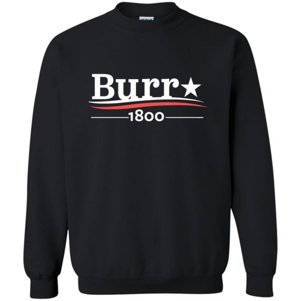 aaron burr sweatshirt - black