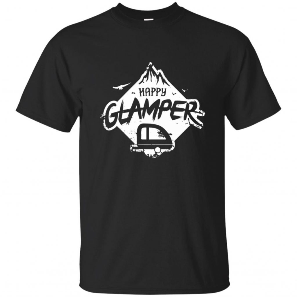 Happy Glamper Shirt - 10% Off - FavorMerch