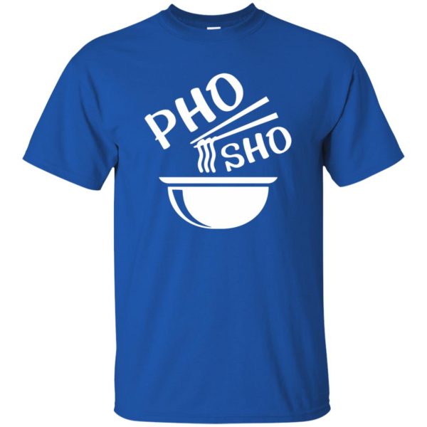pho sho t shirt - royal blue