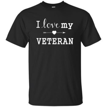 i love my veteran shirt - black