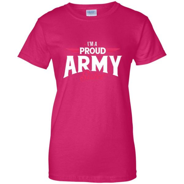 proud army sisters womens t shirt - lady t shirt - pink heliconia