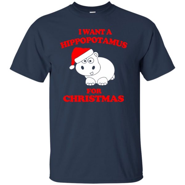 i want a hippopotamus for christmas t shirt - navy blue