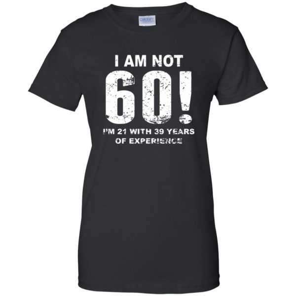 60th birthday womens t shirt - lady t shirt - black
