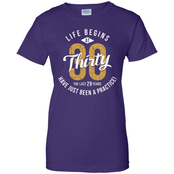 life begins at 30 womens t shirt - lady t shirt - purple
