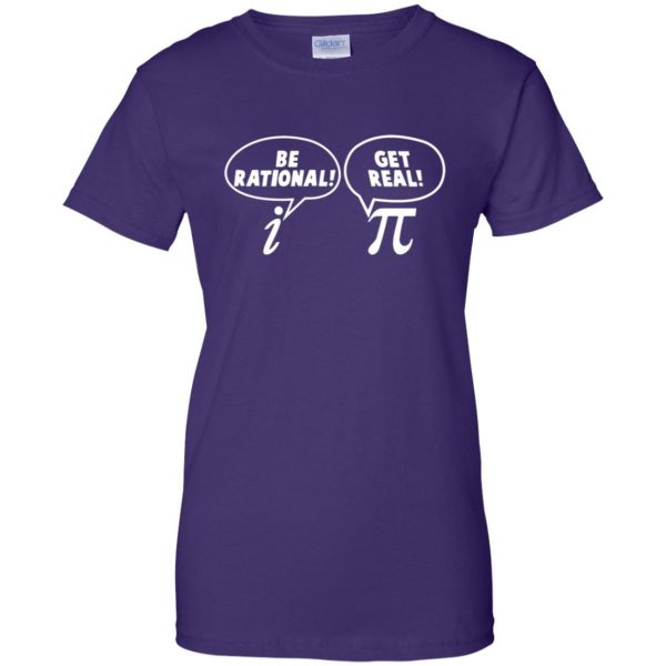 get real be rational womens t shirt - lady t shirt - purple
