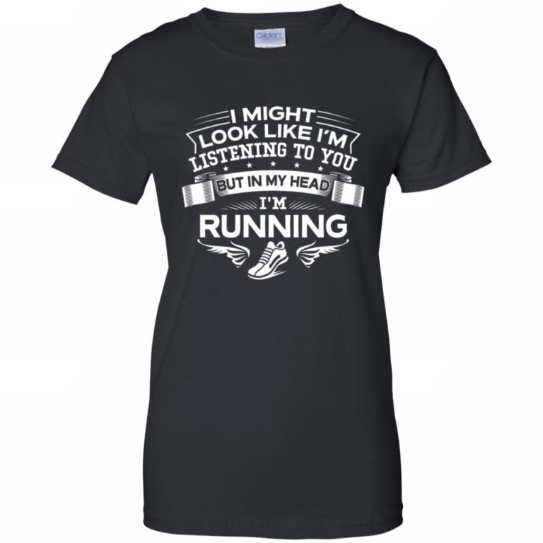 In My Head I'm Running - 10% Off - FavorMerch