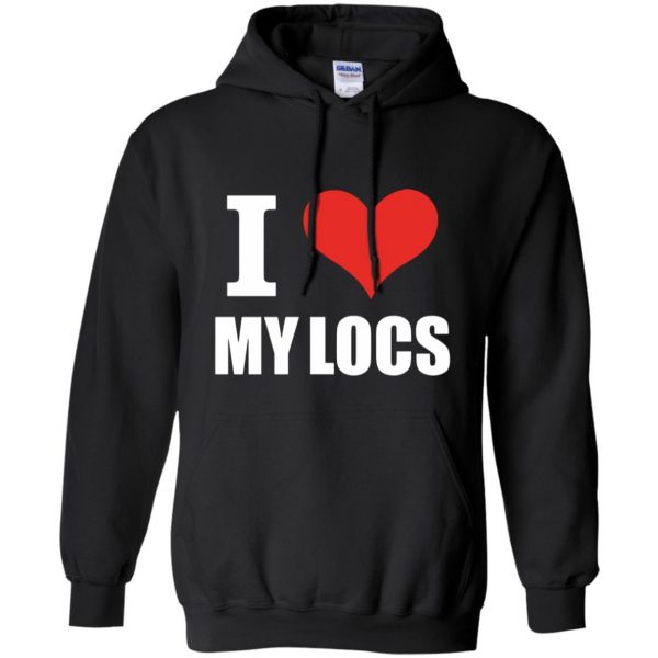 i love my locs hoodie - black