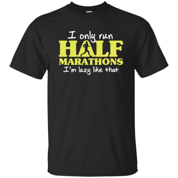 I Only Run Half Marathon - black