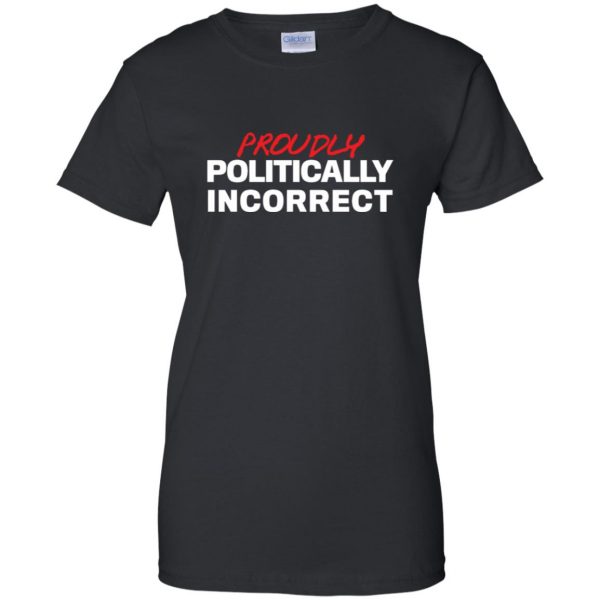 politically incorrect womens t shirt - lady t shirt - black