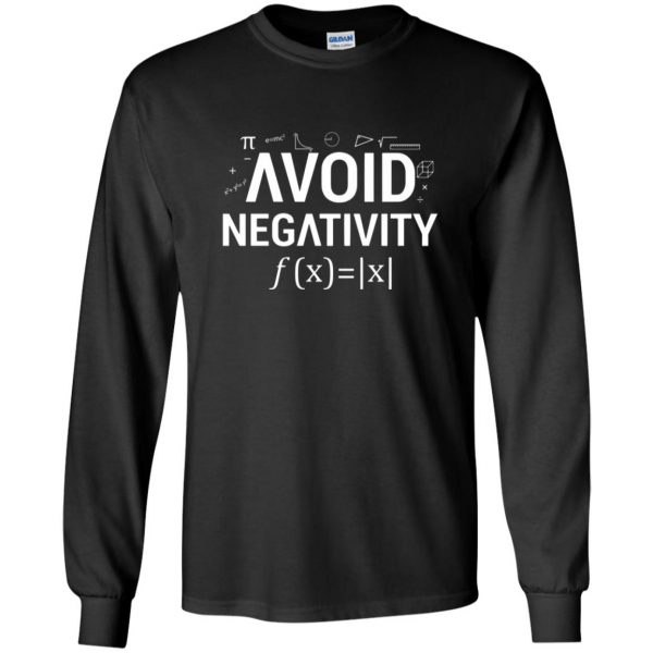 avoid negativity long sleeve - black
