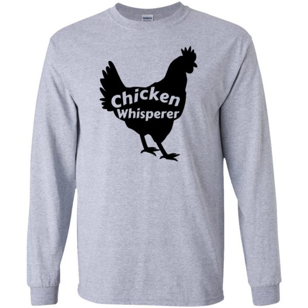 chicken whisperer long sleeve - sport grey
