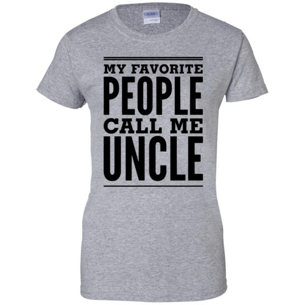 favorite uncle womens t shirt - lady t shirt - sport grey