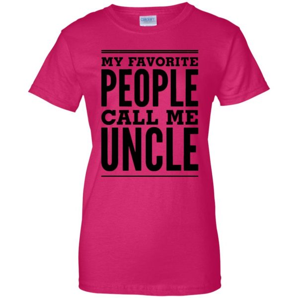 favorite uncle womens t shirt - lady t shirt - pink heliconia