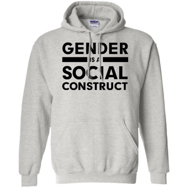gender is a social construct hoodie - ash